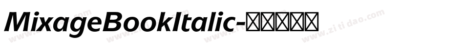 MixageBookItalic字体转换