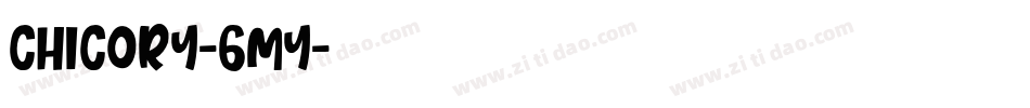 Chicory-6mY字体转换