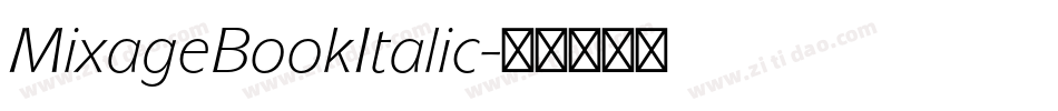 MixageBookItalic字体转换