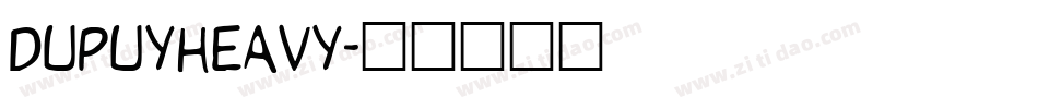 DupuyHeavy字体转换