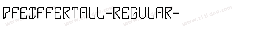 PfeifferTall-Regular字体转换