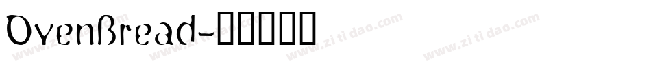 OvenBread字体转换