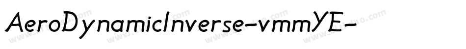 AeroDynamicInverse-vmmYE字体转换