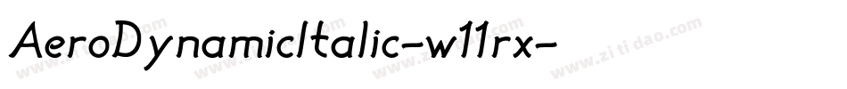 AeroDynamicItalic-w11rx字体转换