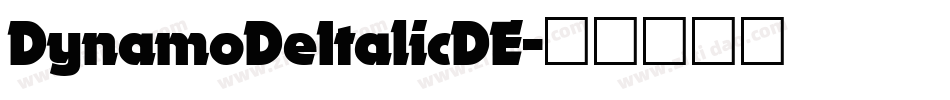 DynamoDeItalicDE字体转换