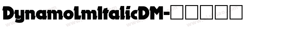 DynamoLmItalicDM字体转换