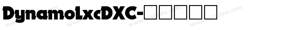 DynamoLxcDXC字体转换