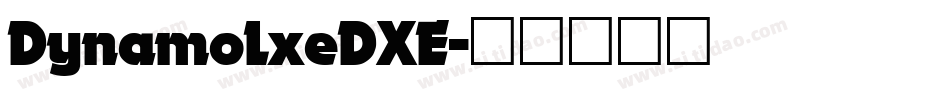 DynamoLxeDXE字体转换