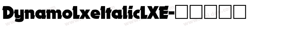 DynamoLxeItalicLXE字体转换