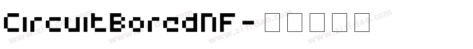 CircuitBoredNF字体转换