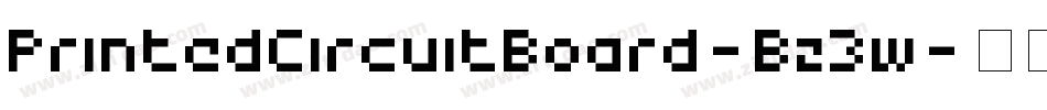 PrintedCircuitBoard-Bz3w字体转换