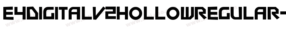 E4DigitalV2HollowRegular-XRLo字体转换