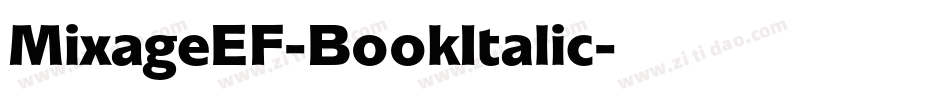 MixageEF-BookItalic字体转换