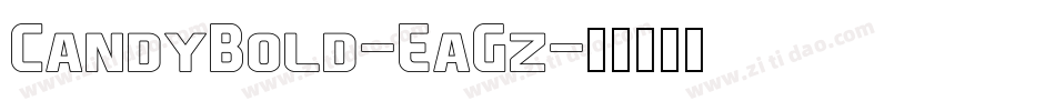 CandyBold-EaGz字体转换