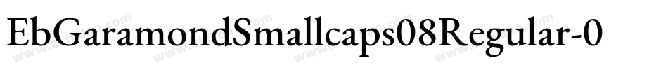 EbGaramondSmallcaps08Regular-093P字体转换