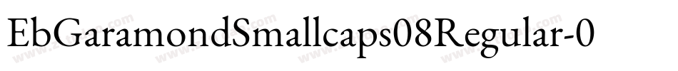 EbGaramondSmallcaps08Regular-093P字体转换