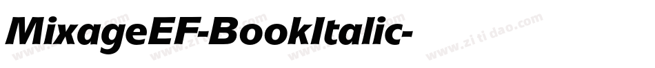 MixageEF-BookItalic字体转换