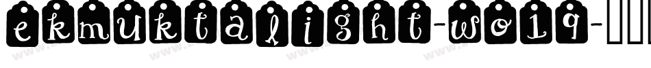 EkMuktaLight-wO19字体转换