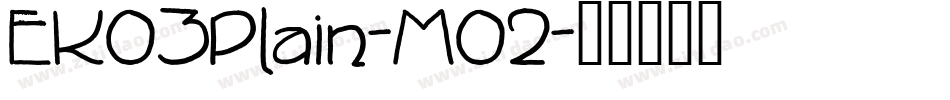 EK03Plain-M02字体转换