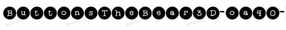 ButtonsTheBear3D-oa40字体转换