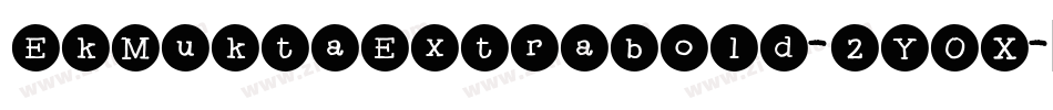 EkMuktaExtrabold-2YOX字体转换