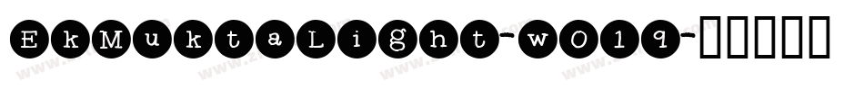EkMuktaLight-wO19字体转换