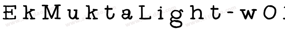 EkMuktaLight-wO19字体转换
