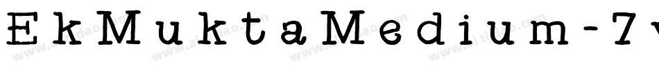 EkMuktaMedium-7vBD字体转换