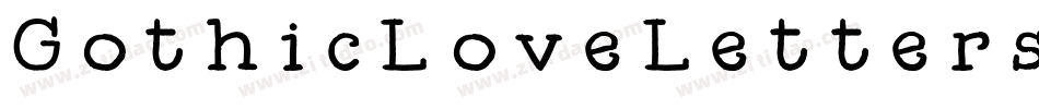 GothicLoveLetters-71eK字体转换
