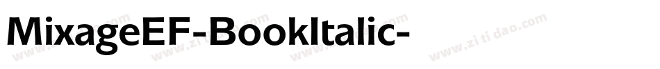 MixageEF-BookItalic字体转换