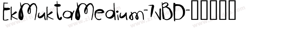 EkMuktaMedium-7vBD字体转换