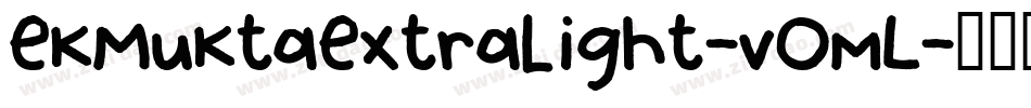 EkMuktaExtralight-vOmL字体转换