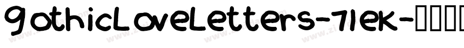 GothicLoveLetters-71eK字体转换
