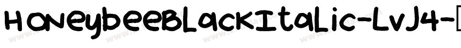 HoneybeeBlackItalic-LvJ4字体转换