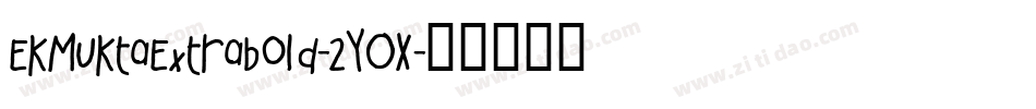 EkMuktaExtrabold-2YOX字体转换