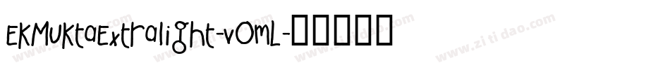 EkMuktaExtralight-vOmL字体转换