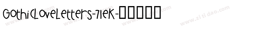 GothicLoveLetters-71eK字体转换