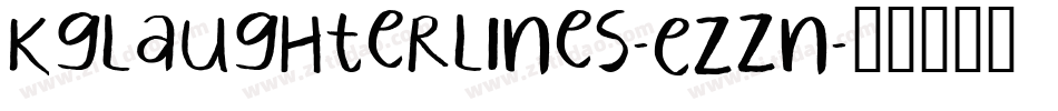 KgLaughterLines-EzZn字体转换 KgLaughterLines-EzZn字体转换