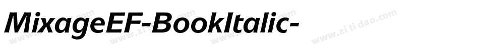 MixageEF-BookItalic字体转换