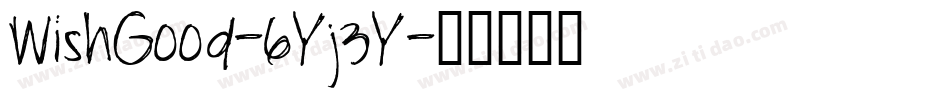 WishGood-6Yj3Y字体转换