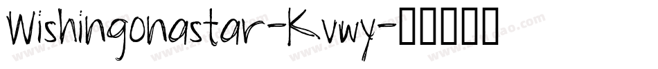 Wishingonastar-Kvwy字体转换