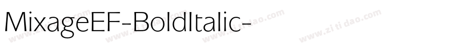 MixageEF-BoldItalic字体转换