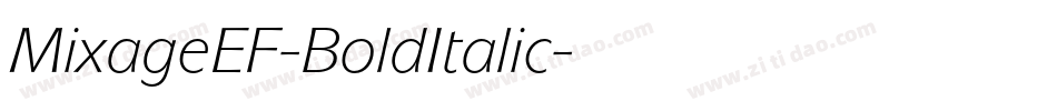 MixageEF-BoldItalic字体转换