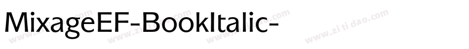 MixageEF-BookItalic字体转换