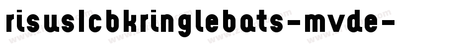 RisusLcbKringlebats-MVde字体转换