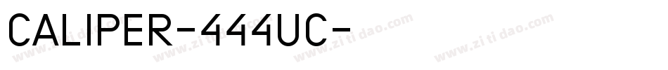 CALIPER-444UC字体转换