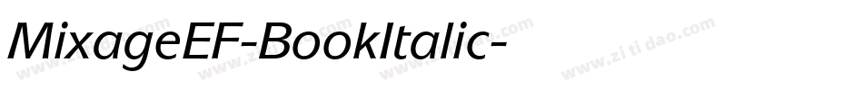 MixageEF-BookItalic字体转换