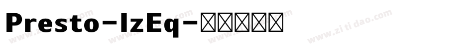 Presto-lzEq字体转换