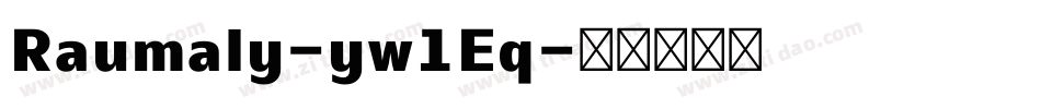 Raumaly-yw1Eq字体转换