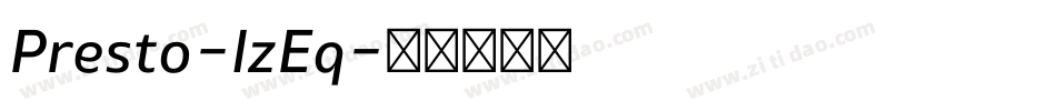 Presto-lzEq字体转换